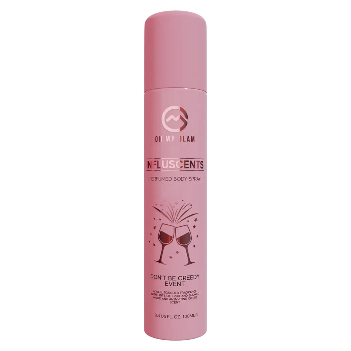 Oh My Glam, Influscents Don't Be Creedy: Event, Body Spray, 100 ml - Feel You